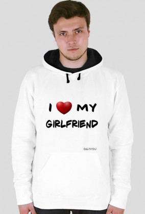 bluza męska I love my girlfriend Only4you.cupsell.pl