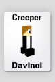 Creeper Davinci