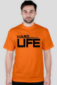Hard work is my LIFE - Koszulka