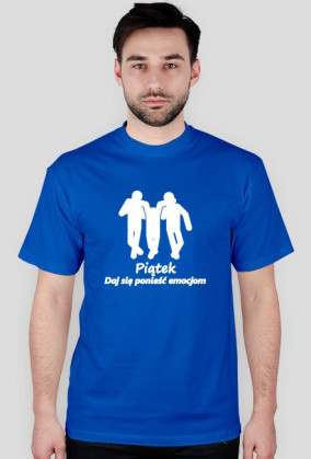 Piątek, daj się ponieść emocjom