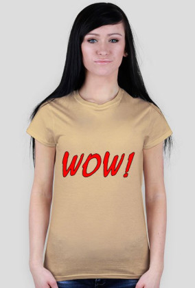 WOW!