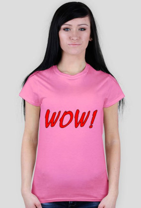 WOW!