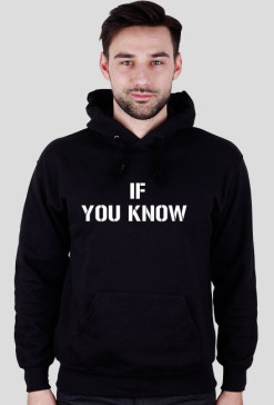 BLUZA "IF YOU KNOW WHAT I MEAN"