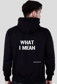 BLUZA "IF YOU KNOW WHAT I MEAN"