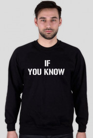 BLUZA "IF YOU KNOW WHAT I MEAN"