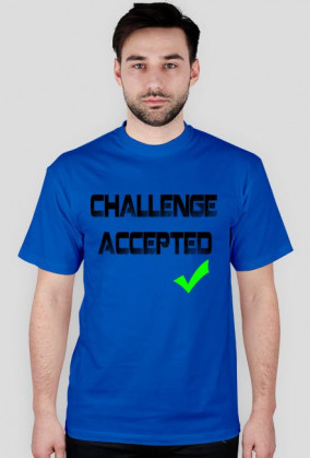 Koszulka Challenge Accepted (CZARNY)