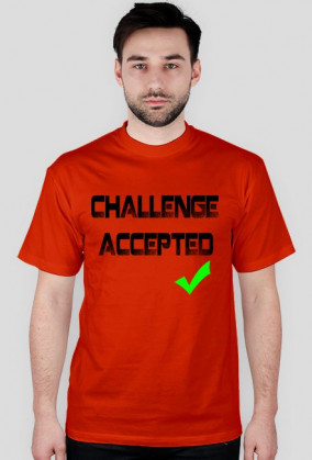 Koszulka Challenge Accepted (CZARNY)