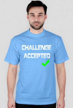 Koszulka Challenge Accepted (BIAŁY)