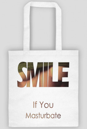 Smile if You [onlyone]