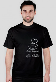 Life Begins After Coffee Black