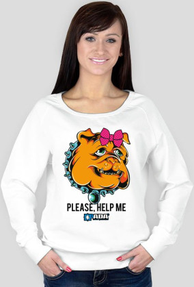 Bluza damska - Pomóż mi. Pada