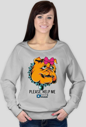Bluza damska - Pomóż mi. Pada