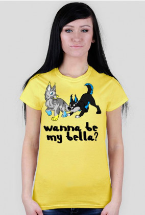 Koszulka "Wanna Be My Bella?" | wiele kolorów | Damska