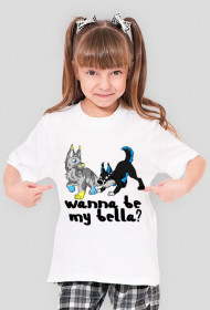 Koszulka "Wanna Be My Bella?" | wiele kolorów | Dziewczynka