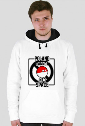 Bluza Poland Cannot Into Space HQ!