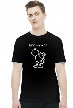 Kiss my ass