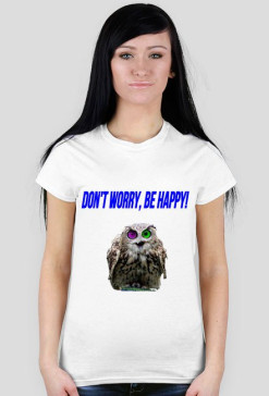 Don't worry, be happy!