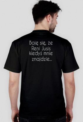 Boję się, że Reni Jusis kiedyś mnie znajdzie...