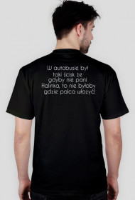 W autobusie był taki ścisk że gdyby nie pani Halinka, to nie byłoby gdzie palca włożyć!