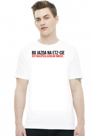 Jazda na ETZ-Cie, biała