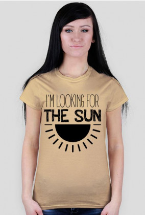 I'm looking for the sun [damska]