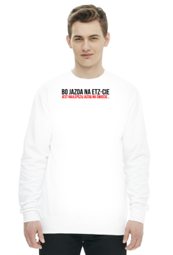 Jazda na ETZ-Cie, biała bluza