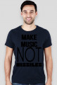 T-shirt MAKE MUSIC NOT MISSILES