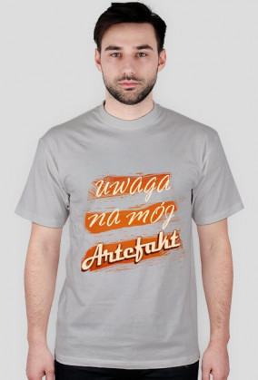Uwaga na mój artefakt