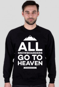 Bluza męska - ALL SNOWBOARDERS GO TO HEAVEN