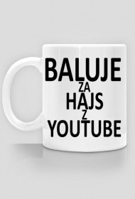 Kubek Baluje za hajs z YouTube