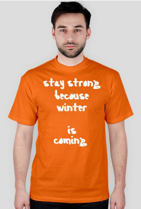 Koszulka "winter is coming..."