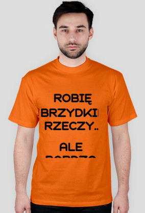 ROBIĘ BRZYDKIE RZECZY