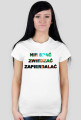 Nie spać Zwiedzać Zapierdalać