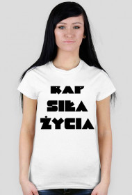 Koszulka *Biała* "Rap Siłą Życia" Women