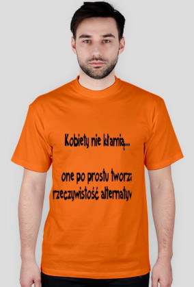 Kobiety nie kłamią...