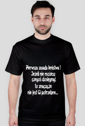 Pierwsza zasada...