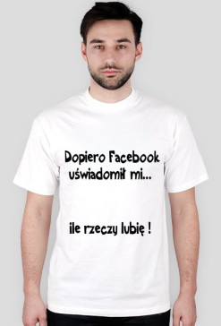 Dopiero facebook...