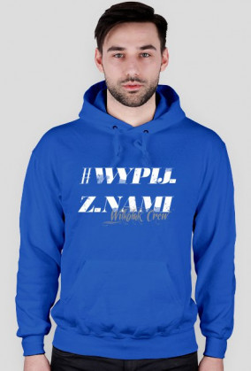 #wypij_z_nami Bluza z kapturem