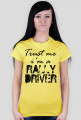 Trust me. I'm a RALLY DRIVER JK