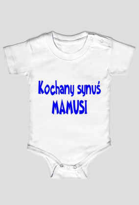 Kochany synuś...