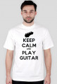 Keep Calm and Play Guitar