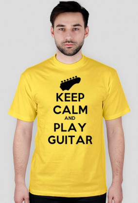 Keep Calm and Play Guitar