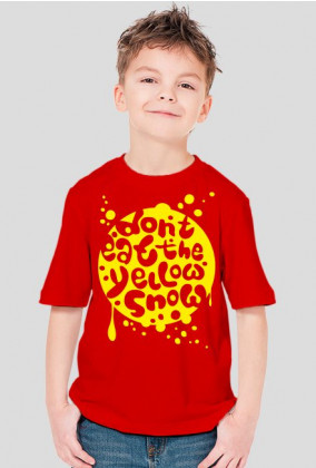 (Różne kolory!) Koszulka dla chłopca - DONT EAT YELLOW SNOW