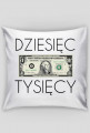 Poduszka DZIESIĘC TYSIĘCY
