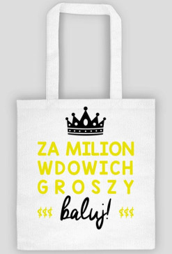Milion wdowich groszy // Biała jak lilia