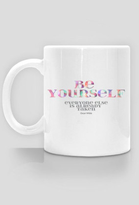 Be yourself - kubek