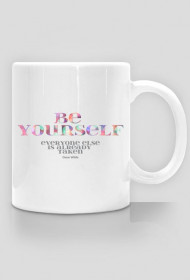 Be yourself - kubek