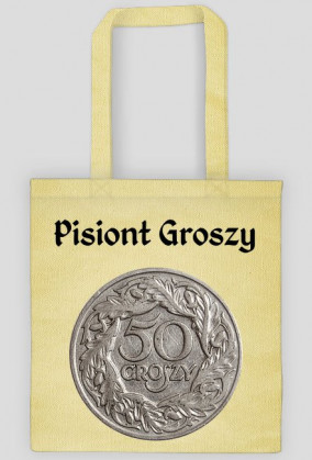 Pisiont Groszy