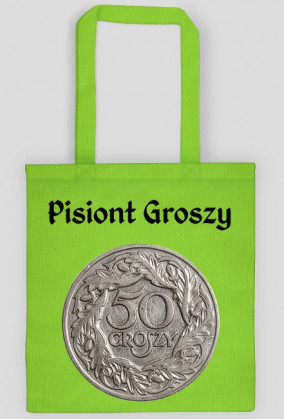 Pisiont Groszy