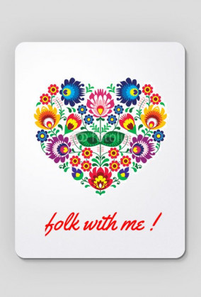 Podkładka pod mysz Folk with me
